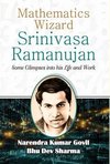 Mathematics Wizard Srinivasa Ramanujan