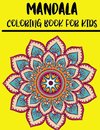 MANDALA COLORING BOOK FOR KIDS