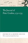 The Journal of Peter Gordon, 1732-1735