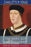 The Herd Boy and His Hermit (Esprios Classics)