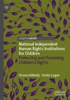 National Independent Human Rights Institutions for Children