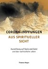 Corona-Impfungen aus spiritueller Sicht