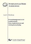 Personalmanagement in der Landwirtschaft: Fokus Sonderkulturen und Arbeitgebermarketing