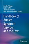 Handbook of Autism Spectrum Disorder and the Law