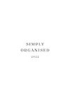 SIMPLY ORGANISED 2022 - simply white