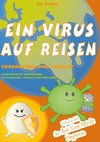 Ein Virus auf Reisen