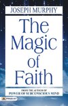 The Magic of Faith