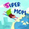 Super Mom