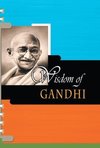 WISDOM OF GANDHI