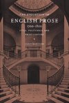 The Evolution of English Prose, 1700 1800