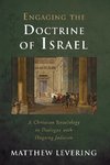 Engaging the Doctrine of Israel