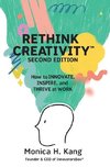 Rethink Creativity