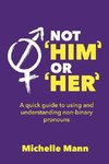 Not 'Him' or 'Her'