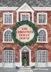 The Christmas Dolls' House