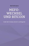 Mefo-Wechsel und Bitcoin