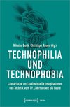 Technophilia und Technophobia