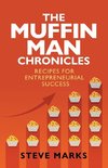 The Muffin Man Chronicles