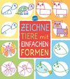 Tiere zeichnen mit einfachen Formen