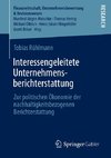 Interessengeleitete Unternehmensberichterstattung