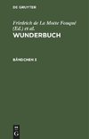 Wunderbuch, Bändchen 3, Wunderbuch Bändchen 3