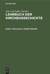 Lehrbuch der Kirchengeschichte, Band 1, Abteilung 2, Zweite Periode