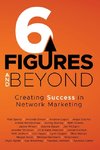 6 Figures and Beyond