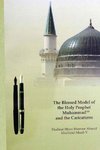 The Blessed Model of the Holy Prophet Muhammad (SA) and the Caricatures