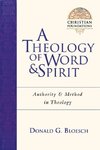 A Theology of Word and Spirit