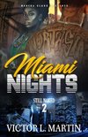 Miami Nights 2