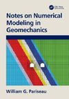 Notes on Numerical Modeling in Geomechanics