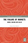 The Failure of Markets