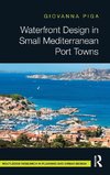 Waterfront Design in Small Mediterranean Port Towns