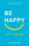 Be Happy at Work