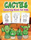 Cactus Coloring Book for Kids