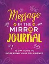 Message in the Mirror Journal