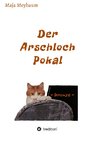 Der Arschloch Pokal