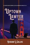 Uptown Lawyer