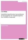 Quantifizierung Holozäner Auensedimente im Einzugsgebiet des Schöpfleinsgraben. Die Nördliche Frankenalb