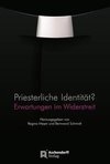 Priesterliche Identität?