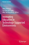 Innovating Education in Technology-Supported Environments