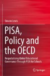 PISA, Policy and the OECD