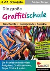 Die große Graffitischule