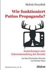 Wie funktioniert Putins Propaganda?