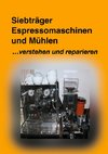 Siebträger Espressomaschinen