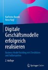 Digitale Geschäftsmodelle erfolgreich realisieren