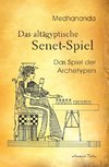 Das Senet-Spiel