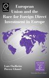 European Union and the Race for Foreign Direct Investment in Europe