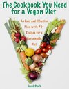 The Cookbook You Need for a Vegan Diet