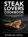 Steak Lovers Cookbook