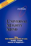 Universal Mighty Mind